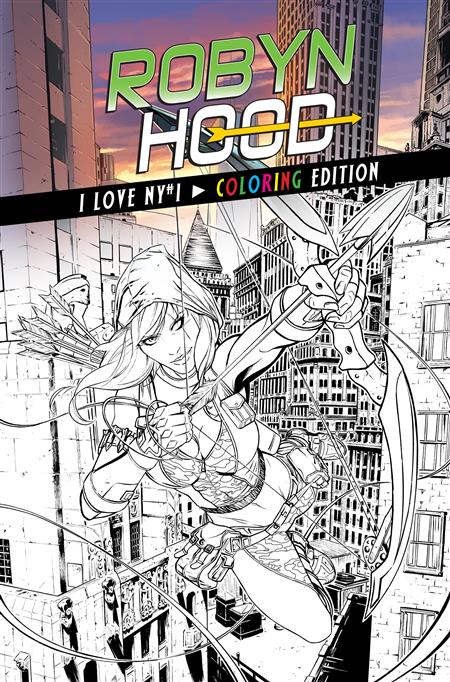 ROBYN HOOD I LOVE NY #1 COLORING BOOK ED