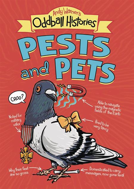 ANDY WARNERS ODDBALL HISTORIES PESTS & PETS GN (C: 0-1-0)