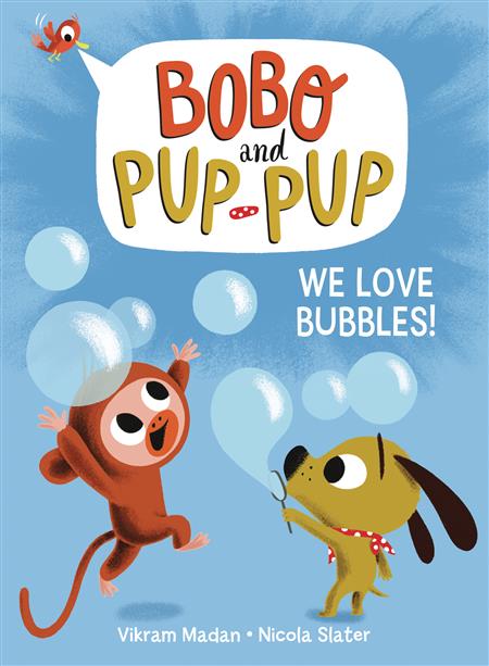BOBO AND PUP-PUP YR GN WE LOVE BUBBLES (C: 0-1-0)
