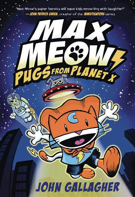 MAX MEOW CAT CRUSADER GN VOL 03 PUGS FROM PLANET X (C: 0-1-0