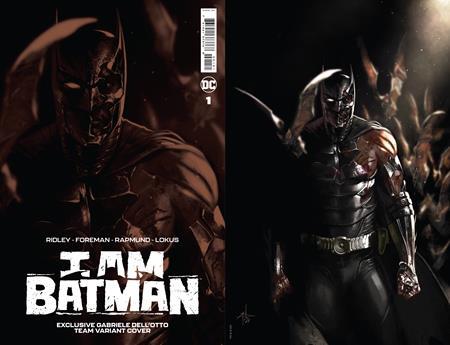 I AM BATMAN #1 CVR D TEAM GABRIELE DELL OTTO CARD STOCK VAR (NET) (250 COPY MIN ORDER)