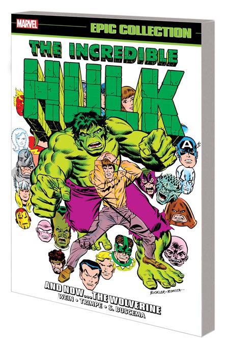 INCREDIBLE HULK EPIC COLLECTION TP AND NOW WOLVERINE