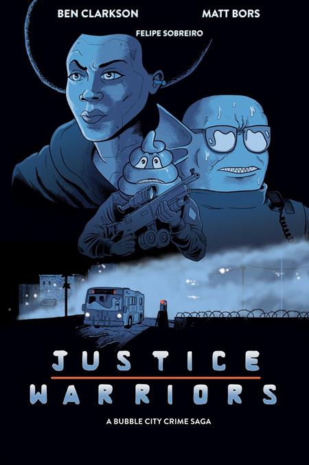 JUSTICE WARRIORS #4 (OF 6) INC 1:5 MATT BORS VAR (MR)