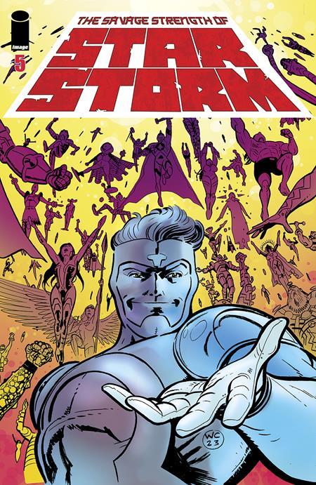 SAVAGE STRENGTH OF STARSTORM #5 CVR B WES CRAIG VAR