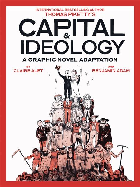 CAPITAL & IDEOLOGY GRAPHIC NOVEL ADAPTATION SC (C: 0-1-1)