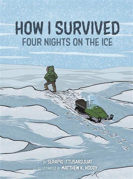 HOW I SURVIVED FOUR NIGHTS ON THE ICE GN (C: 0-1-0)