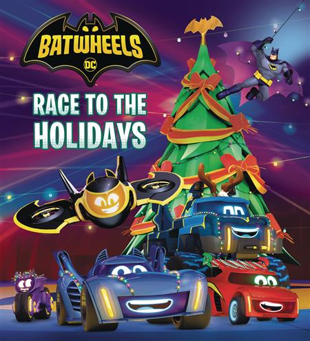 DC BATMAN BATWHEELS RACE TO HOLIDAYS BOARD BOOK (C: 0-1-1)