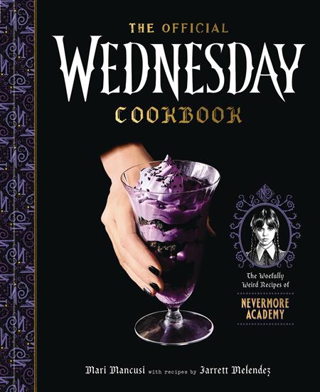 OFFICIAL WEDNESDAY COOKBOOK HC (C: 0-1-1)