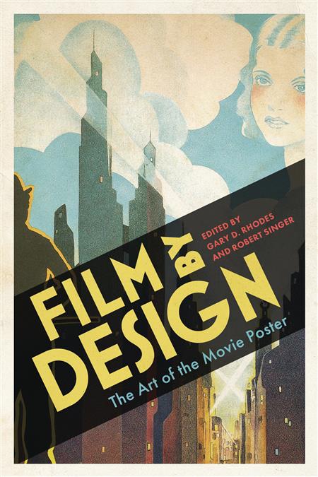 FILM BY DESIGN ART OF THE MOVIE POSTER SC (C: 0-1-1)