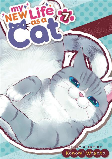 MY NEW LIFE AS A CAT GN VOL 07 (C: 1-1-1)