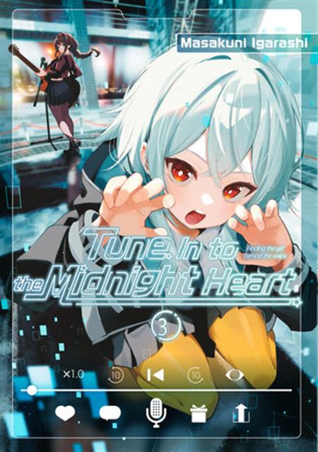 TUNE IN TO THE MIDNIGHT HEART GN VOL 03