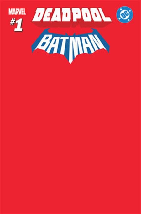 MARVEL/DC DEADPOOL/BATMAN #1 RED BLANK CVR VARIANT