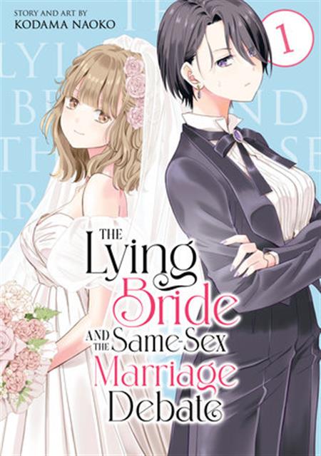 THE LYING BRIDE AND THE SAME-SEX MARRIAGE DEBATE GN VOL 01