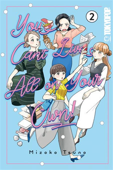 YOU CANT LIVE ALL ON YOUR OWN! GN VOL 02