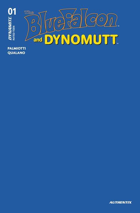 BLUE FALCON & DYNOMUTT #1 CVR Q BLUE BLANK AUTHENTIX FOC BONUS VAR