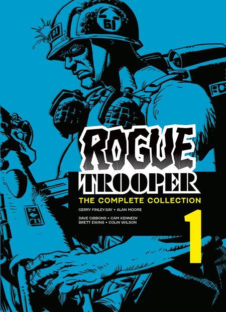 ROGUE TROOPER TP THE COMPLETE COLLECTION BOOK 01 Previously Offered Thru Other Distributors