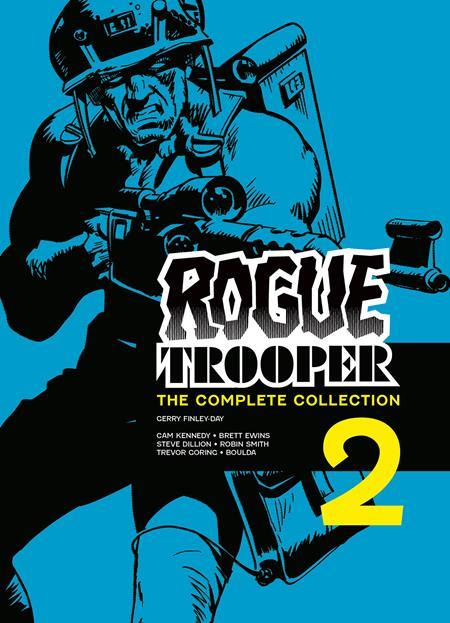 ROGUE TROOPER TP THE COMPLETE COLLECTION BOOK 02 Previously Offered Thru Other Distributors
