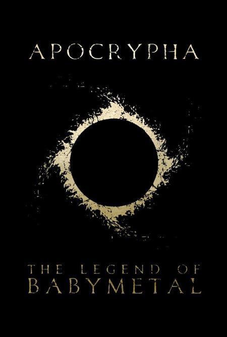 APOCRYPHA THE LEGEND OF BABY METAL TP Previously Offered Thru Diamond