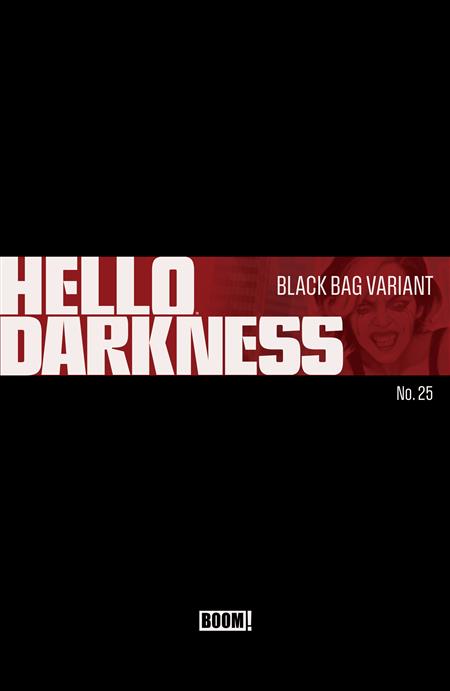 HELLO DARKNESS #25 D BLACK BAG VARIANT (MR)