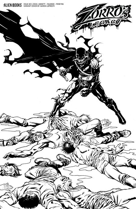 ZORRO'S LEGACY #3 VARIANT D (LOPRESTI B&W)