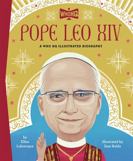 POPE LEO XIV A WHO HQ ILLUSTRATED BIOGRAPHY HC