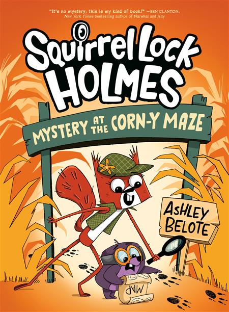SQUIRREL LOCK HOLMES #2 MYSTERY AT THE CORN-Y MAZE HC