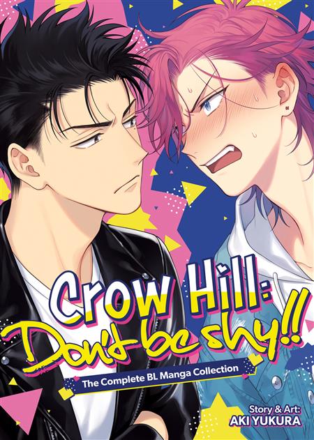 CROW HILL DON'T BE SHY!! - THE COMPLETE BL MANGA COLLECTION (OMNIBUS) GN (MR)