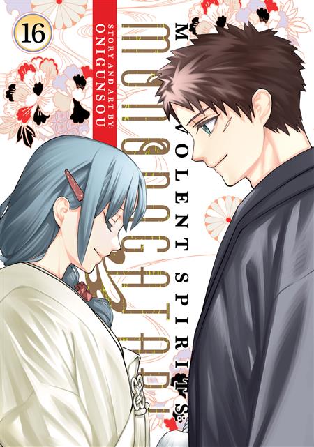 MALEVOLENT SPIRITS MONONOGATARI GN VOL. 16
