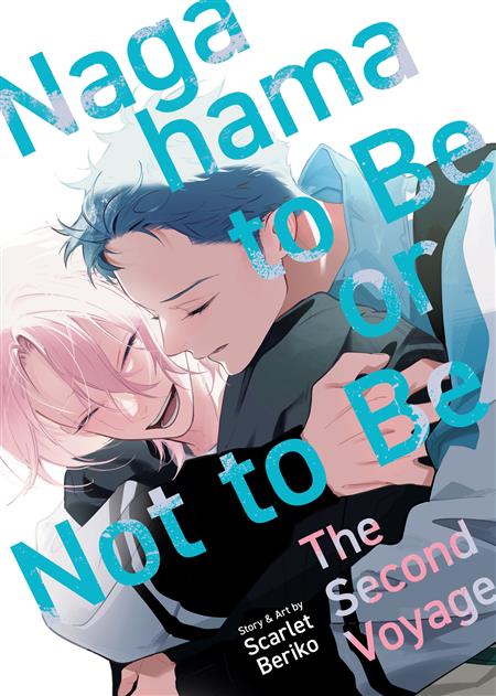 NAGAHAMA TO BE OR NOT TO BE THE SECOND VOYAGE GN