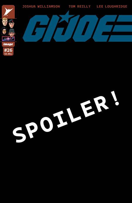 GI JOE #26 CVR E INC 1:50 JONBOY MEYERS SPOILER VAR