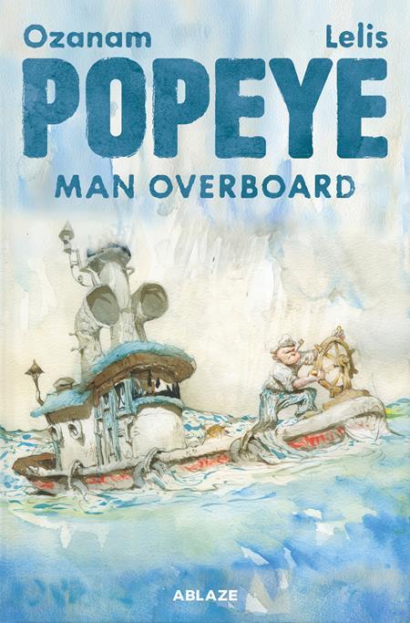 "POPEYE HC MAN OVERBOARD (MR) Previously solicited through Diamond, Diamond UK, and Universal (Canada), but never fulfilled."