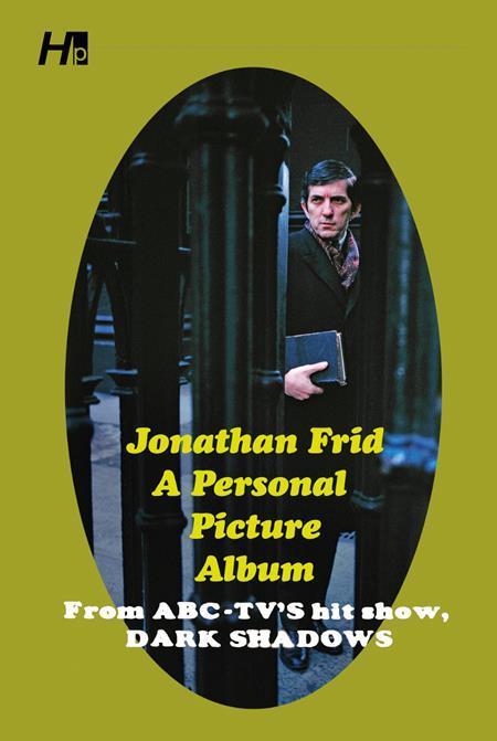 JONATHAN FRID TP A PERSONAL PICTURE ALBUM FROM ABC TVS HIT SHOW DARK SHADOWS Resolicit