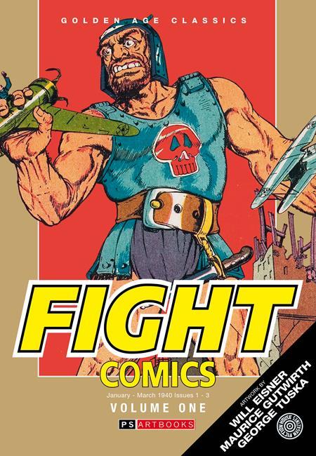 GOLDEN AGE CLASSICS FIGHT COMICS HC VOL 01 Previously Solicited thru Diamond Allocations May Occur