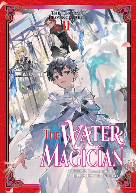 WATER MAGICIAN ARC 1 LIGHT NOVEL VOL 02