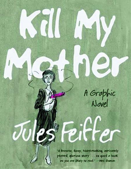 KILL MY MOTHER GN (C: 1-0-0)