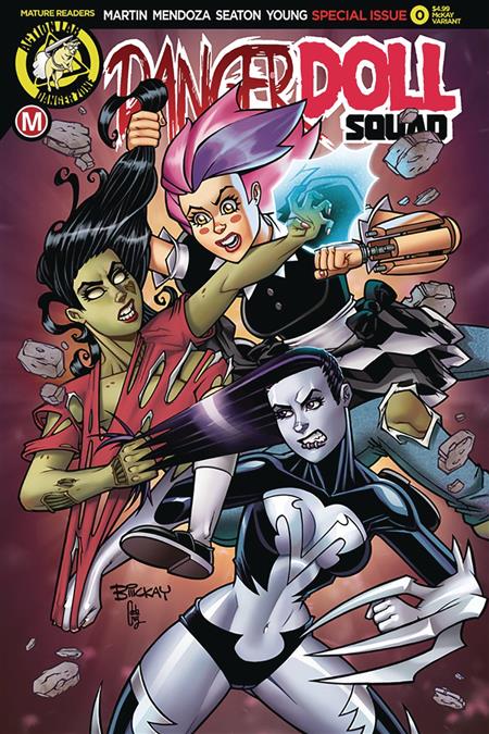 DANGER DOLL SQUAD #0 CVR E MCKAY (MR)