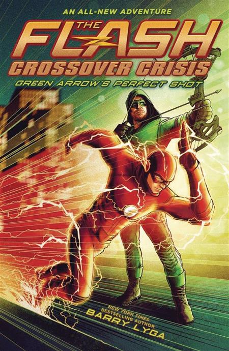 FLASH CROSSOVER CRISIS HC VOL 01 GREEN ARROWS PERFECT SHOT (