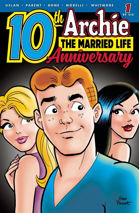 ARCHIE MARRIED LIFE 10 YEARS LATER #1 CVR A PARENT