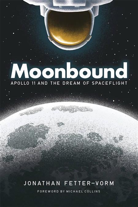 MOONBOUND APOLLO 11 & DREAM OF SPACEFLIGHT HC GN (C: 0-1-0)