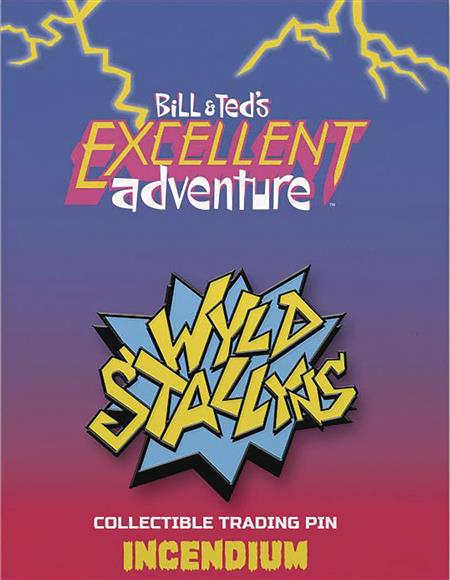 BILL AND TEDS EXCELLENT ADVENTURE WYLD STALLYNS LAPEL PIN (C