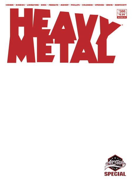 HEAVY METAL #300 CVR D BLANK SKETCH (MR) (C: 0-1-0)