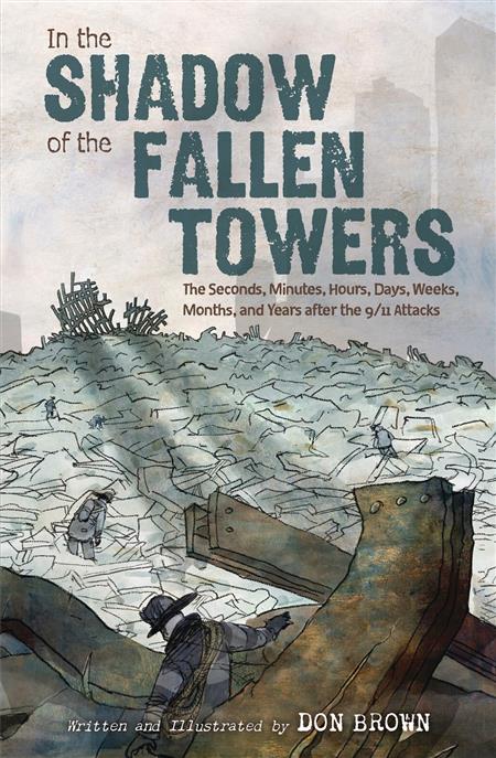 IN THE SHADOW OF FALLEN TOWERS GN (C: 0-1-0)