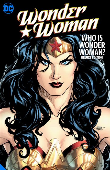 WONDER WOMAN WHO IS WONDER WOMAN THE DELUXE EDITION HC
