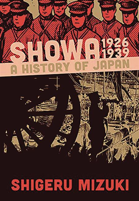 SHOWA HISTORY OF JAPAN GN VOL 01 1926 -1939 SHIGERU MIZUKI (