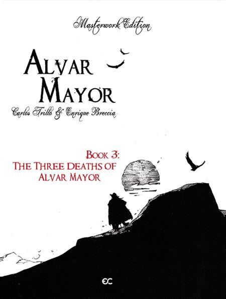 ALVAR MAYOR HC VOL 03 (OF 4) THREE DEATHS OF ALVAR MAYOR (MR