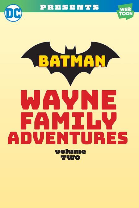 BATMAN WAYNE FAMILY ADVENTURES TP VOL 02
