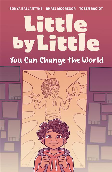 LITTLE BY LITTLE YOU CAN CHANGE THE WORLD GN 