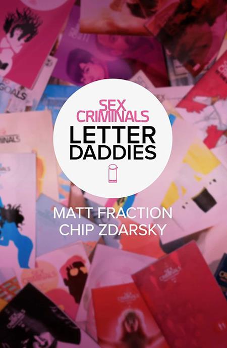 SEX CRIMINALS TP THE COLLECTED LETTER DADDIES (MR)