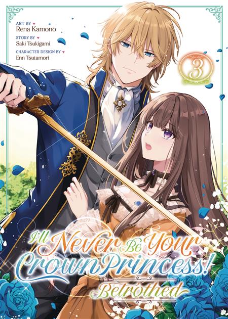 ILL NEVER BE YOUR CROWN PRINCESS BETROTHED GN VOL 03 (MR)