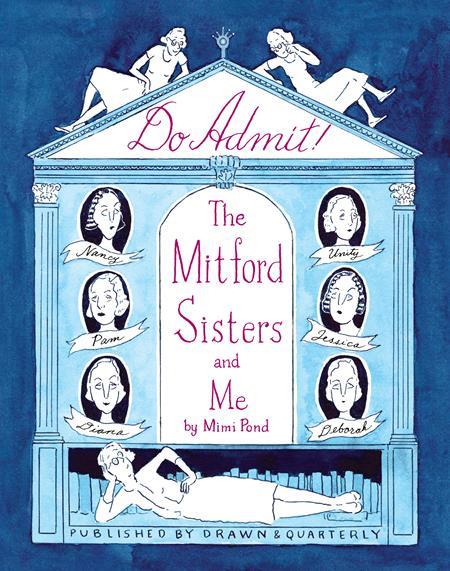 DO ADMIT HC THE MITFORD SISTERS AND ME